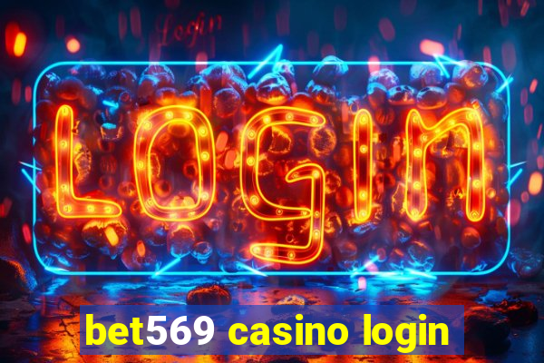 bet569 casino login